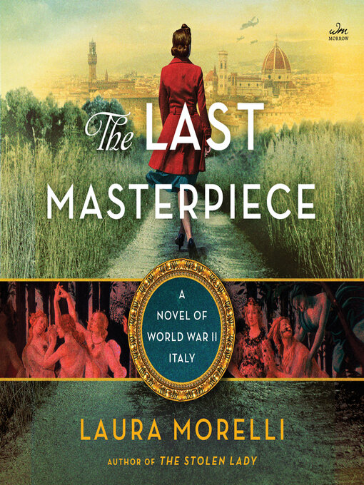 Title details for The Last Masterpiece by Laura Morelli - Available